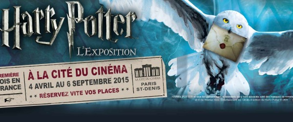 HARRY POTTER L'EXPOSITION A LA CITÉ DU CINÉMA !!!!!!!